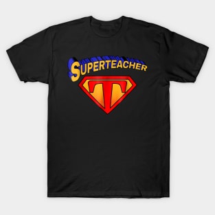 Superteacher Superhero Funny Teacher Gift T-Shirt